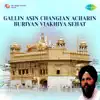 Various Artists - Gallin Asin Changian Acharin Buriyan Viakhiya Sehat